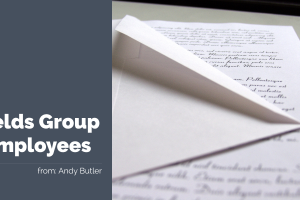 An Open Letter To Fields Group Employees